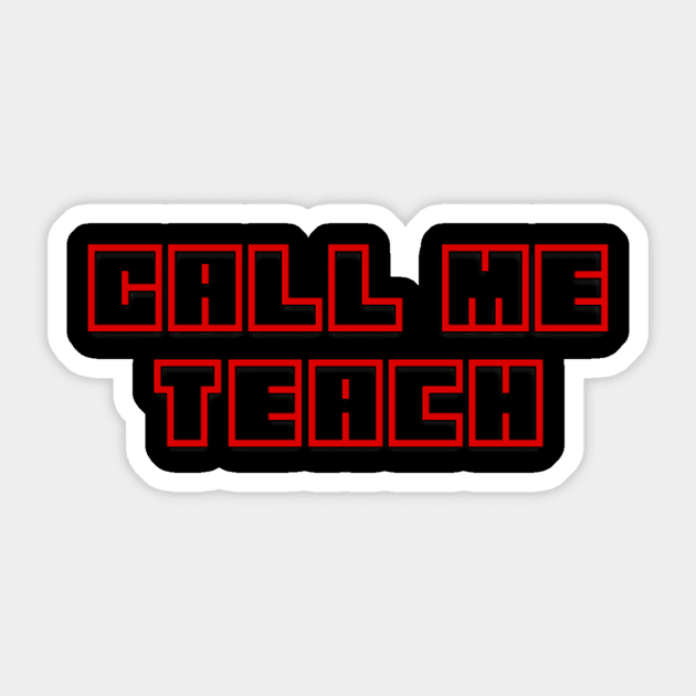 The Weekly Planet - TEACH Sticker by dbshirts